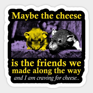 Maybe the cheese Rat Sticker